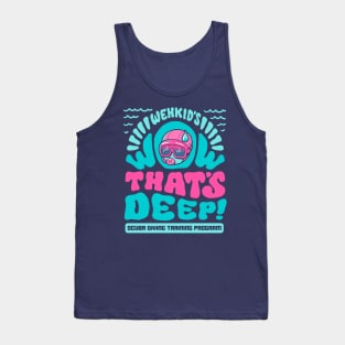 Wow That's Deep Tank Top